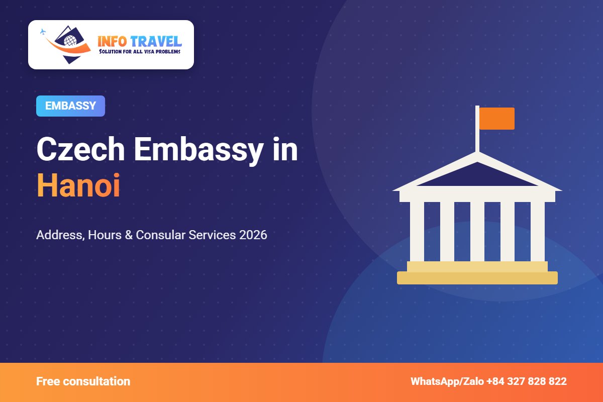 Czech Embassy in Hanoi: Address, Hours & Consular Services 2026 – Info Travel