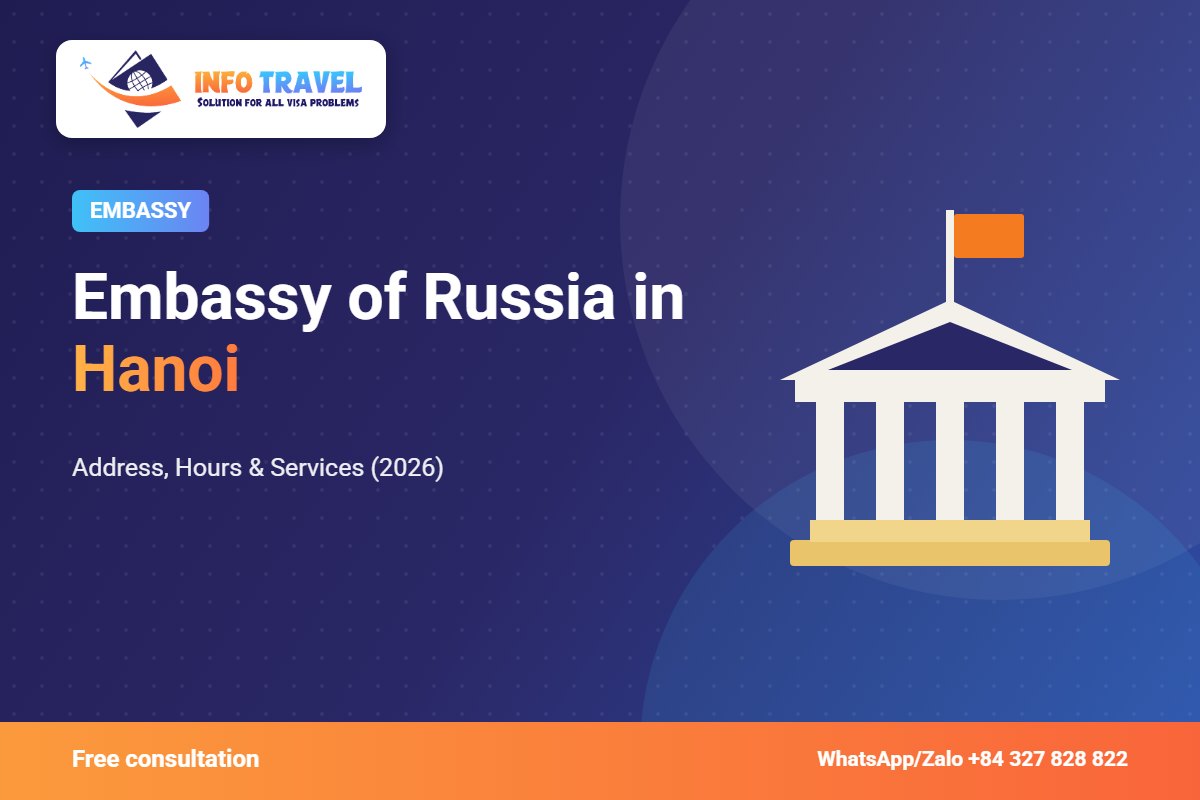 Embassy of Russia in Hanoi: Address, Hours & Services (2026) – Info Travel