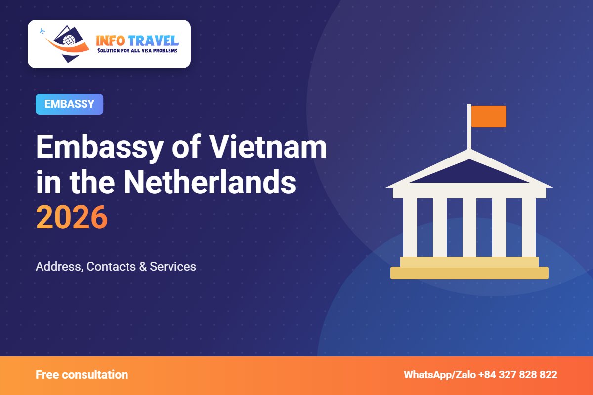 Embassy of Vietnam in the Netherlands 2026: Address, Contacts & Services – Info Travel