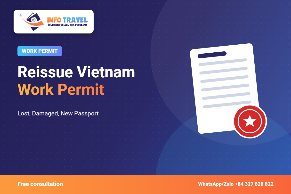 Reissue Vietnam Work Permit 2026: Lost, Damaged, New Passport – Info Travel
