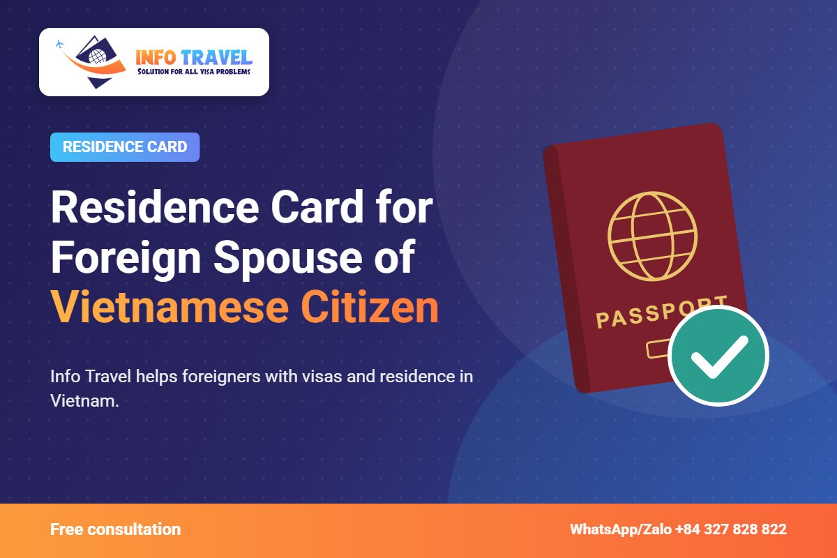 Residence Card for Foreign Spouse of Vietnamese Citizen 2026 – Info Travel