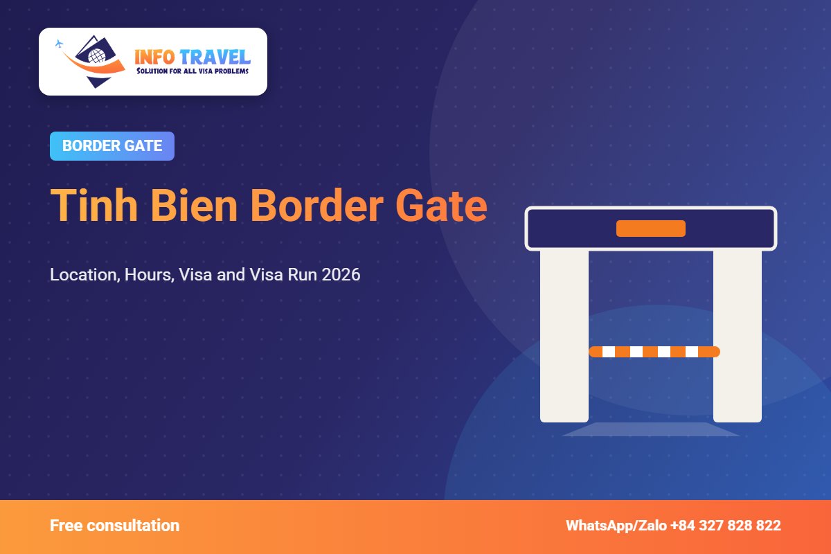 Tinh Bien Border Gate: Location, Hours, Visa and Visa Run 2026 – Info Travel
