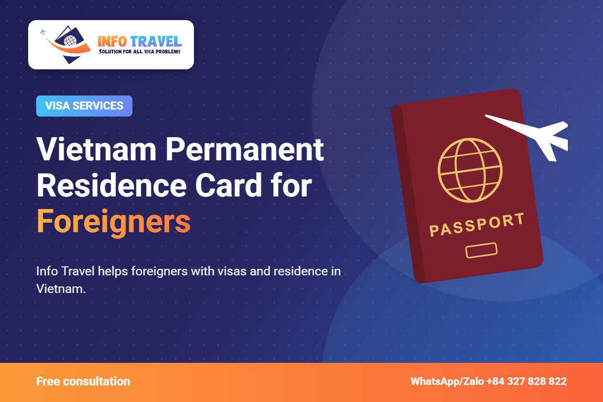 Vietnam Permanent Residence Card for Foreigners – Info Travel