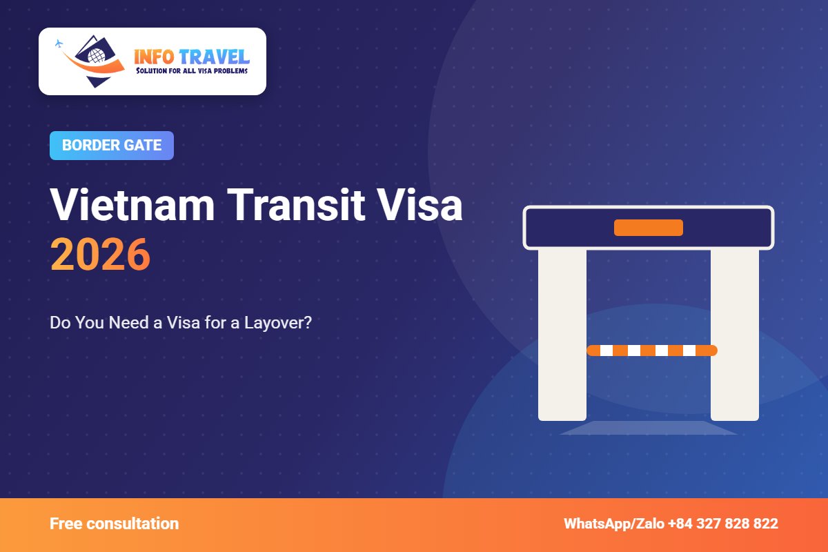 Vietnam Transit Visa 2026: Do You Need a Visa for a Layover? – Info Travel