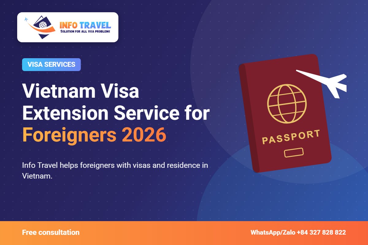 Vietnam Visa Extension Service for Foreigners 2026 – Info Travel