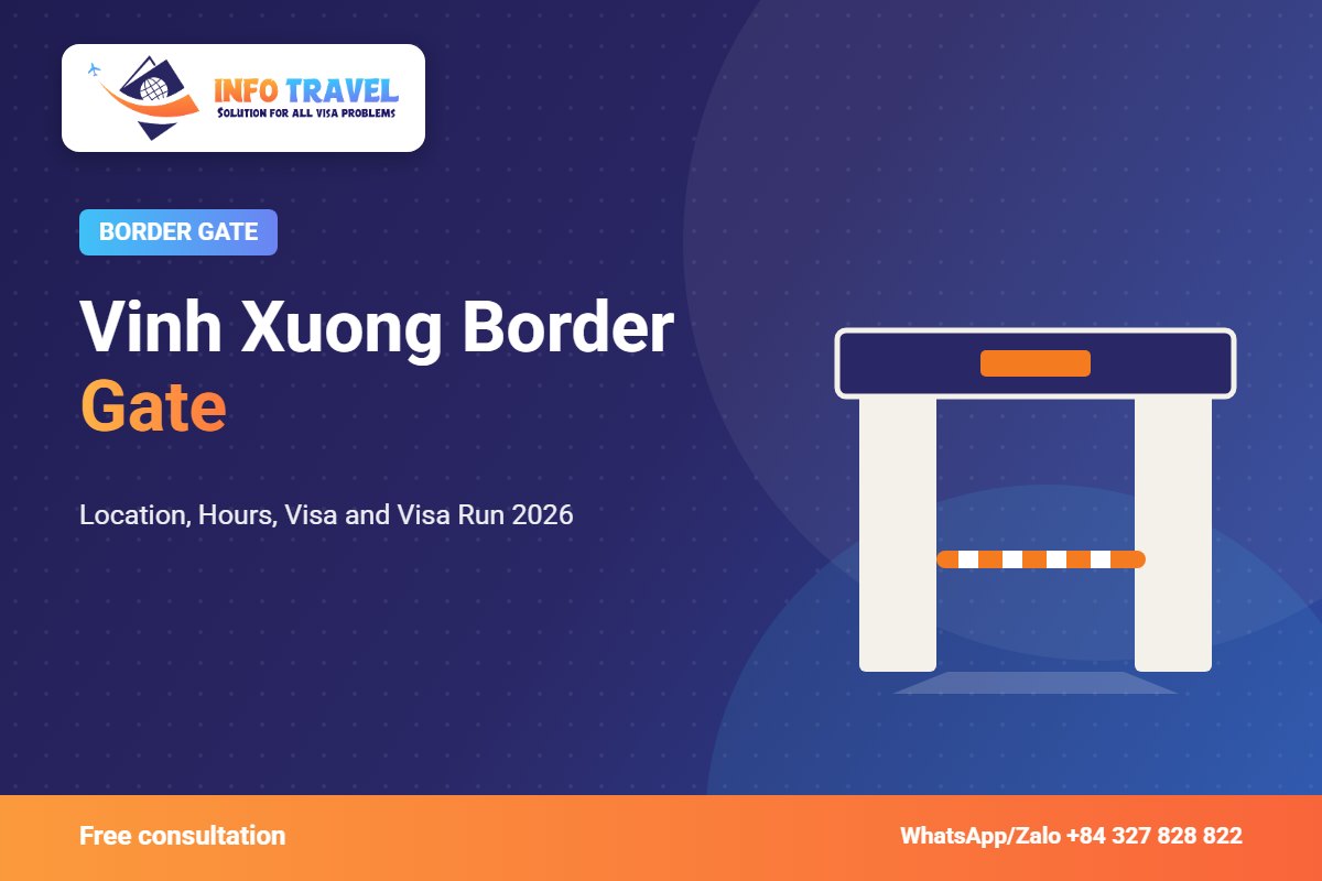 Vinh Xuong Border Gate: Location, Hours, Visa and Visa Run 2026 – Info Travel
