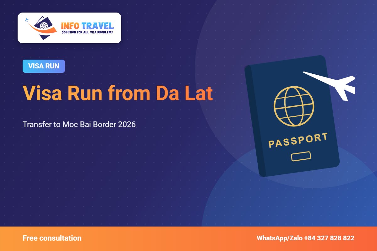 Visa Run from Da Lat: Transfer to Moc Bai Border 2026 – Info Travel