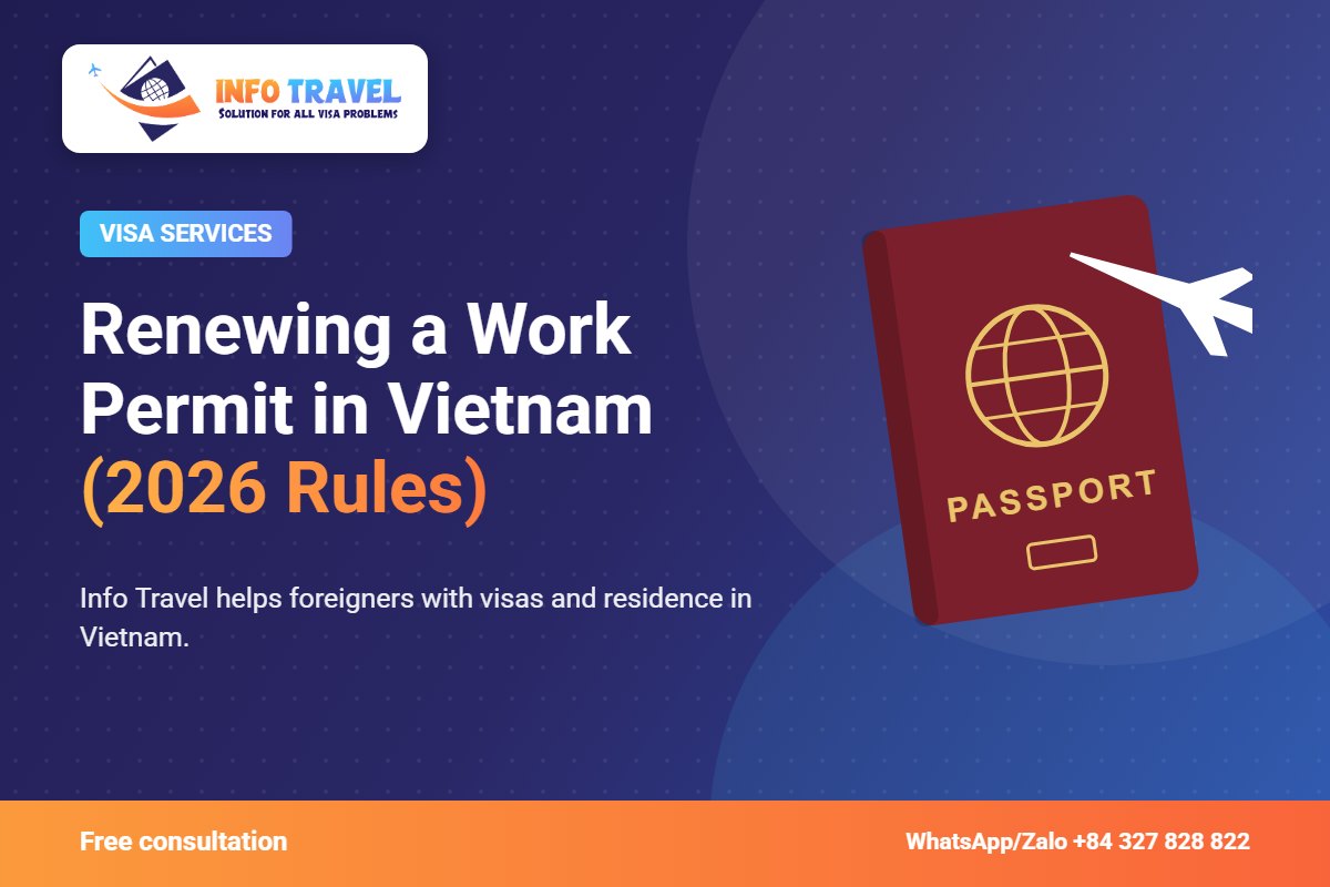 Renewing a Work Permit in Vietnam (2026 Rules) – Info Travel